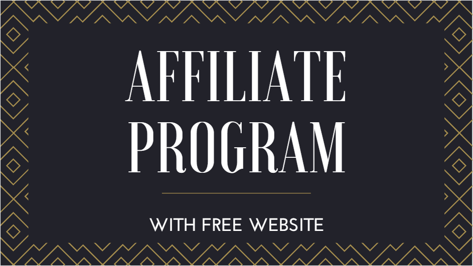 Free affiliate with free website